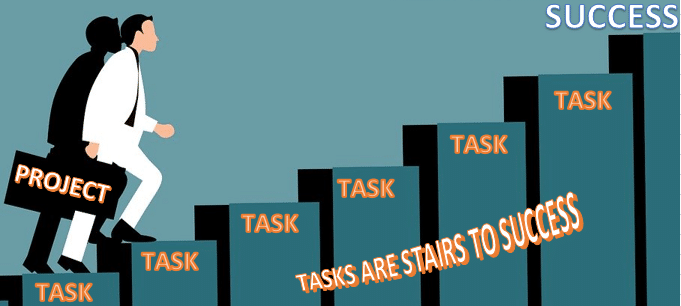 Tasks are stairs to project success