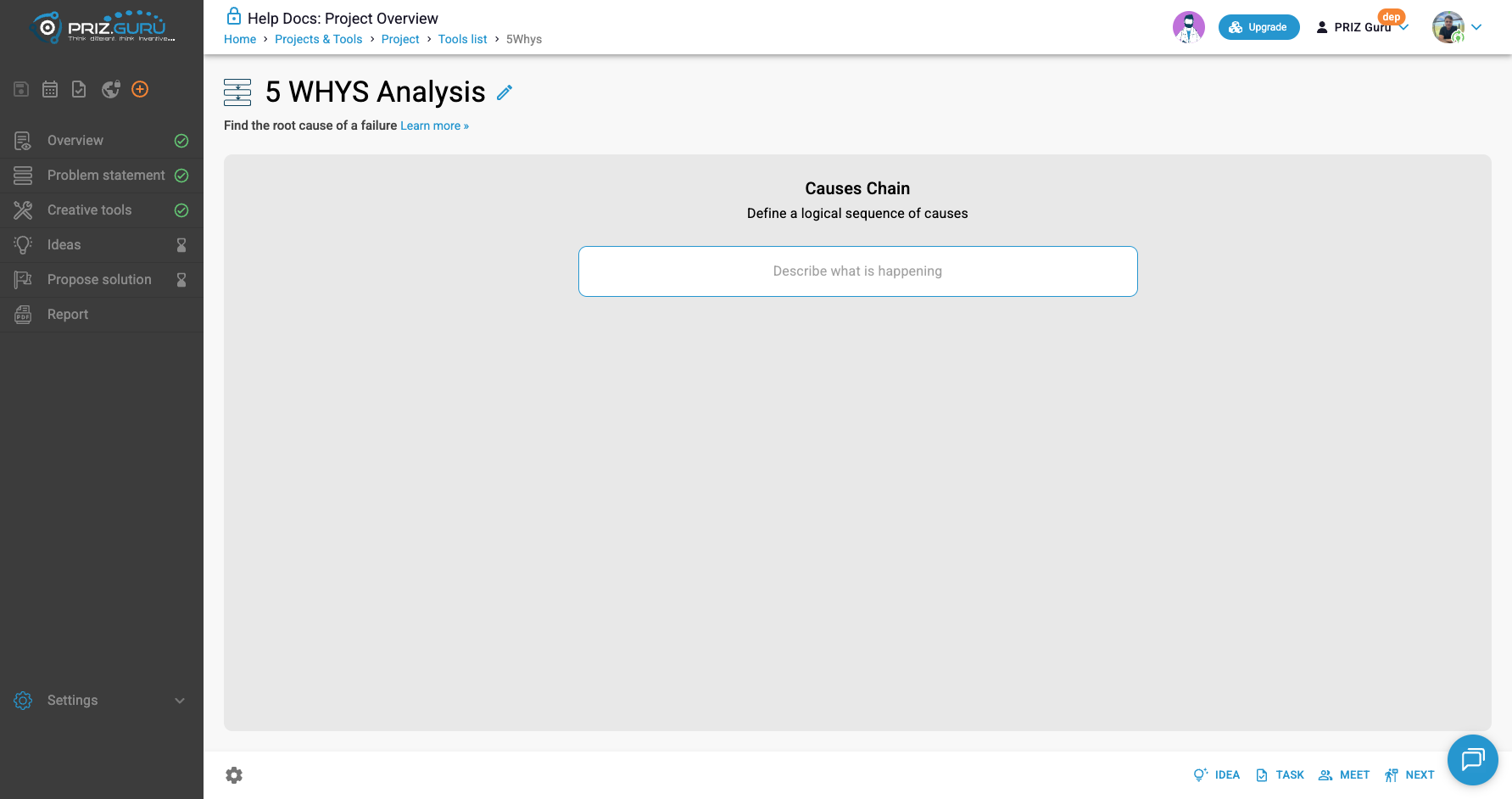 Example: a new 5 Whys session. Title is editable. Breadcrumb shows Tools list → 5Whys. Footer Idea, Task, Meet, and Next stay available.