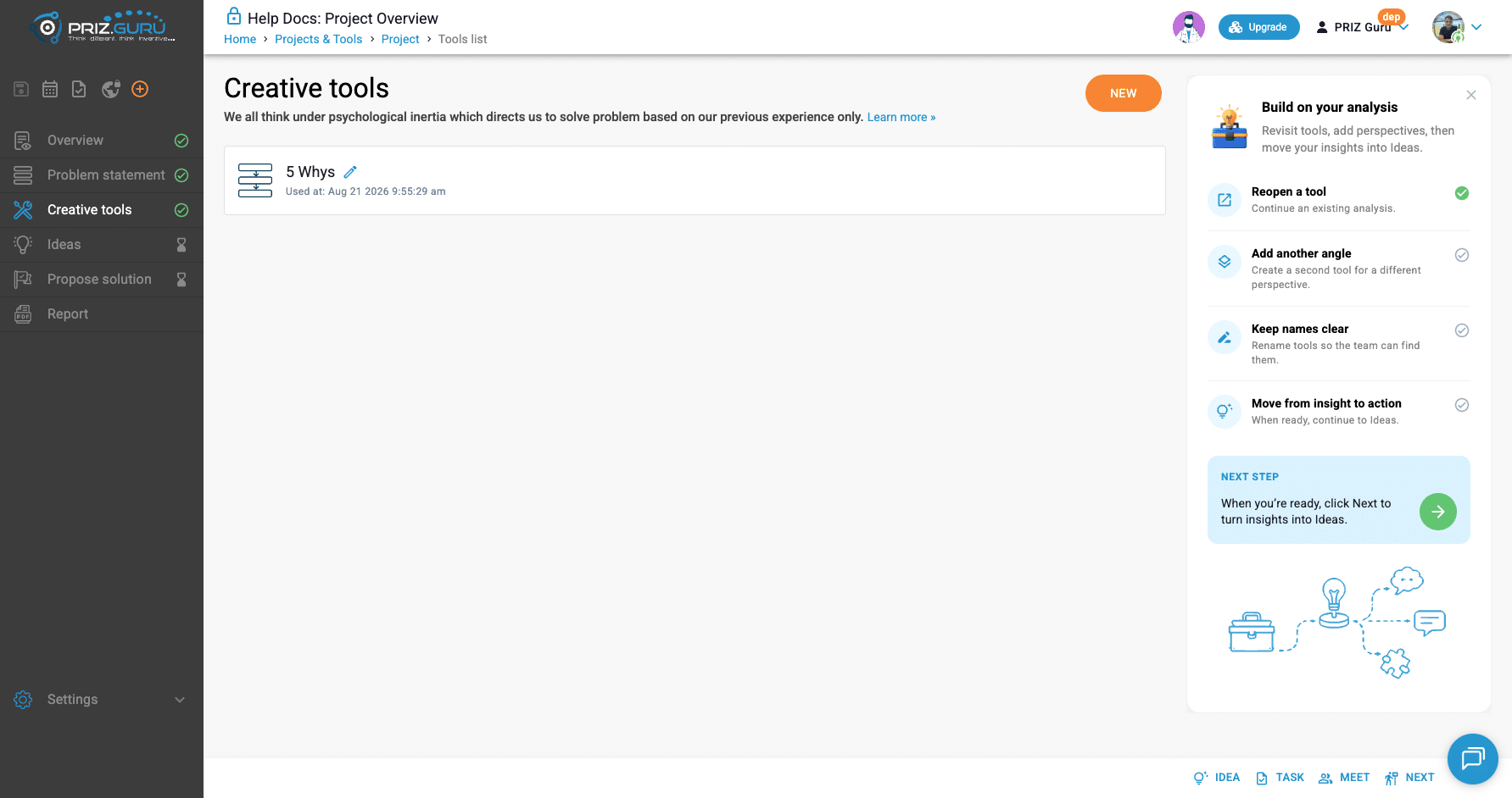 Tools list after creating 5 Whys. Click the card to reopen. New adds another tool. Guidance switches to Build on your analysis.