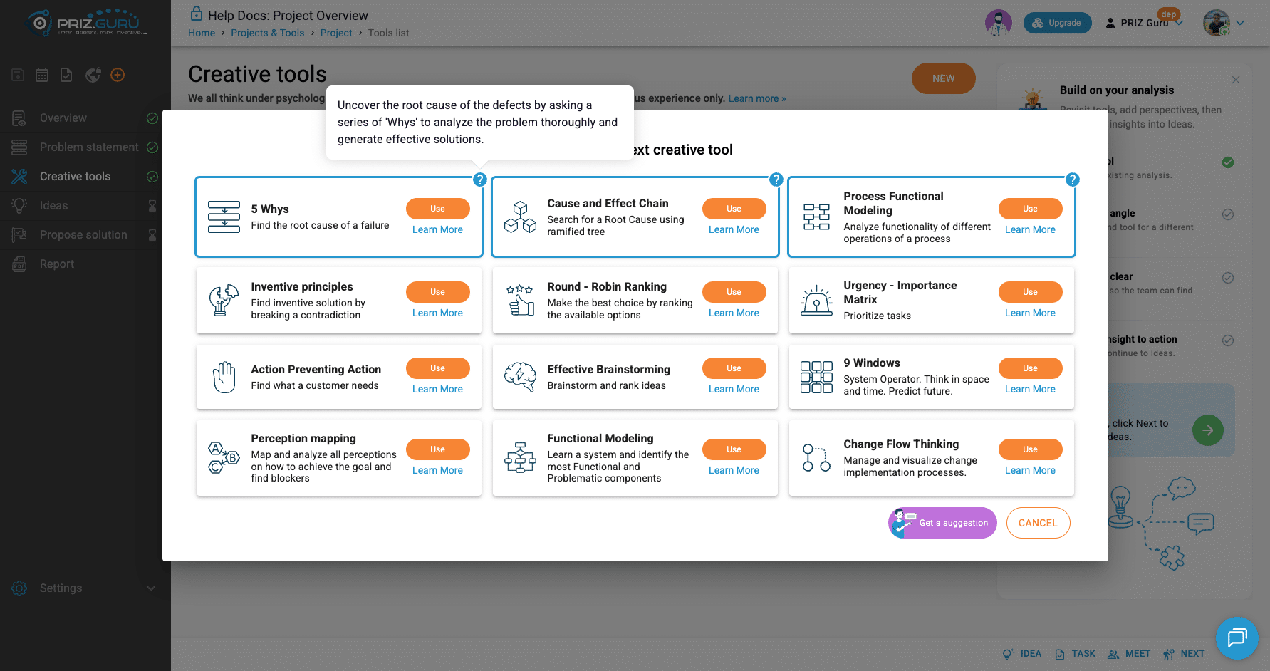 Hover the question mark on a suggested card. The popover explains how that tool can help with your problem. Then click Use on the one you want.