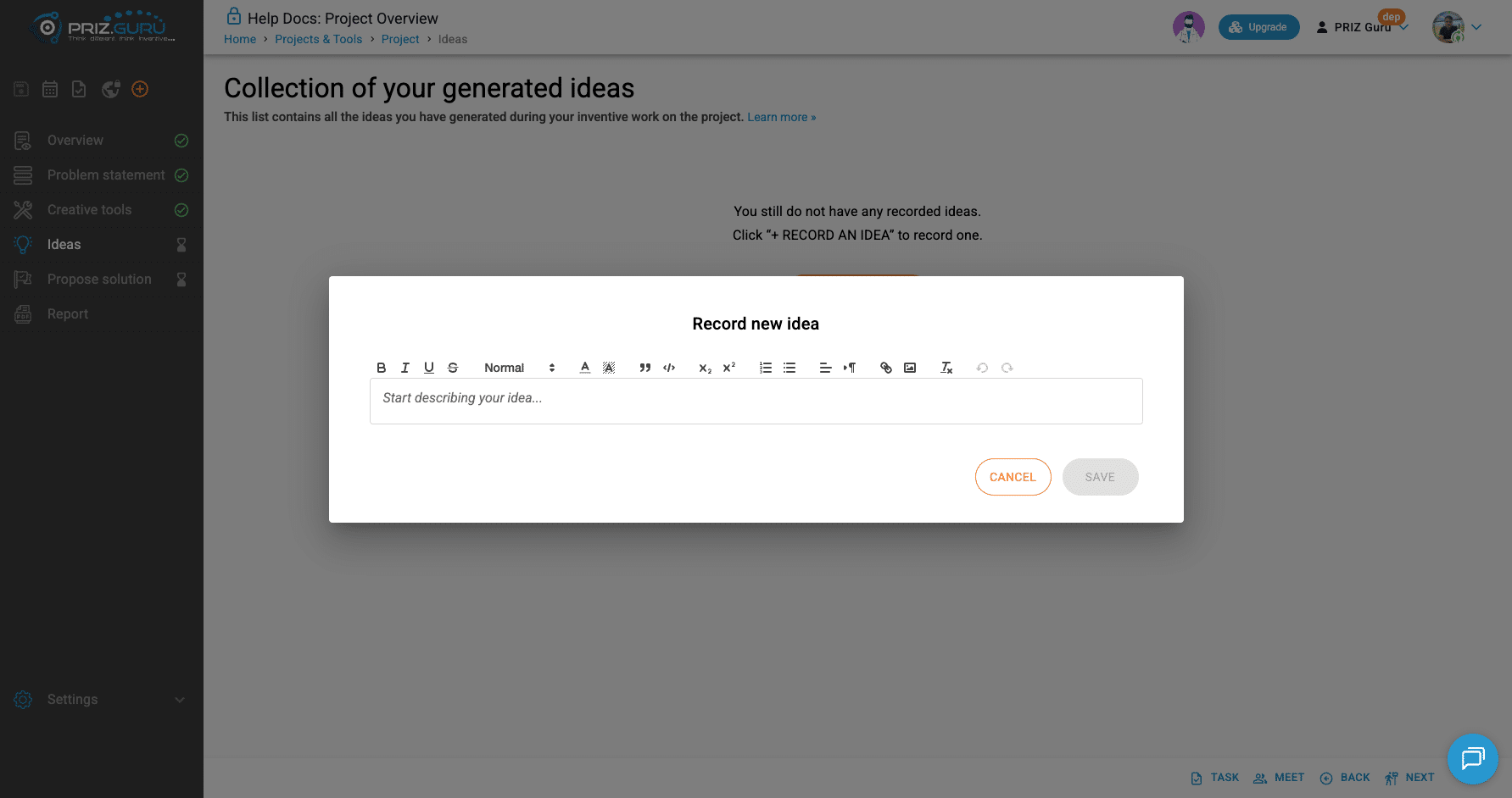 Record new idea. Save stays disabled until the field has content. Cancel closes without saving.