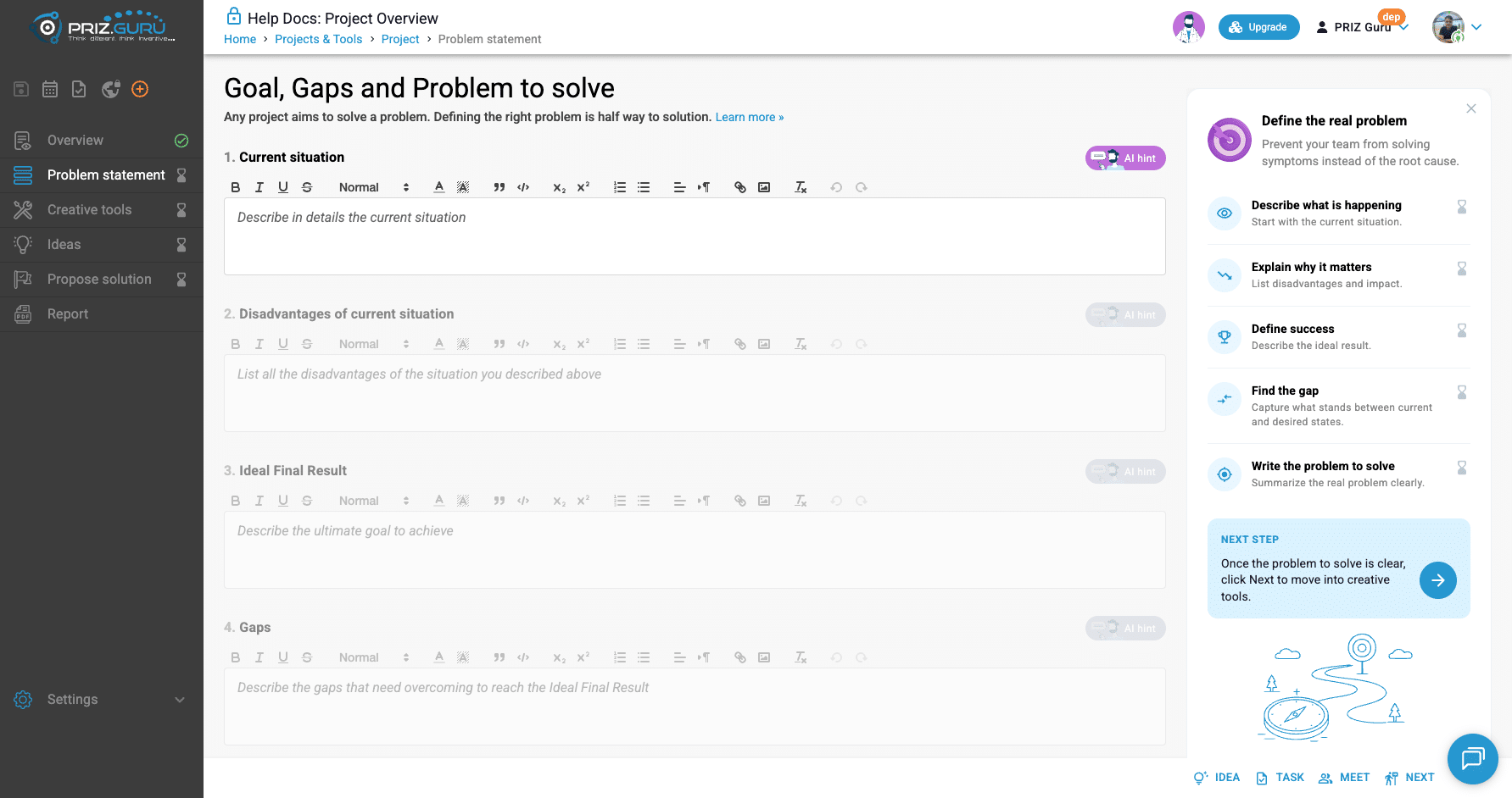 An empty Problem statement. Only Current situation is editable. Later sections are dimmed. Define the real problem is on the right.