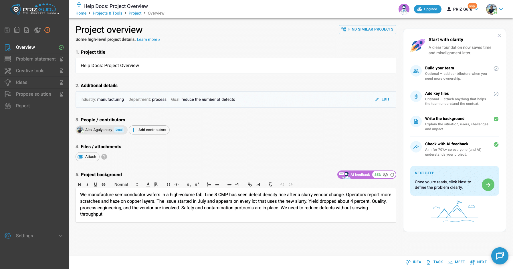 Overview after AI feedback. The chip shows 85%. Write the background and Check with AI feedback are both complete. The sidebar Overview icon turns to a green check when industry, department, goal, background, and ≥30% feedback are all in place.