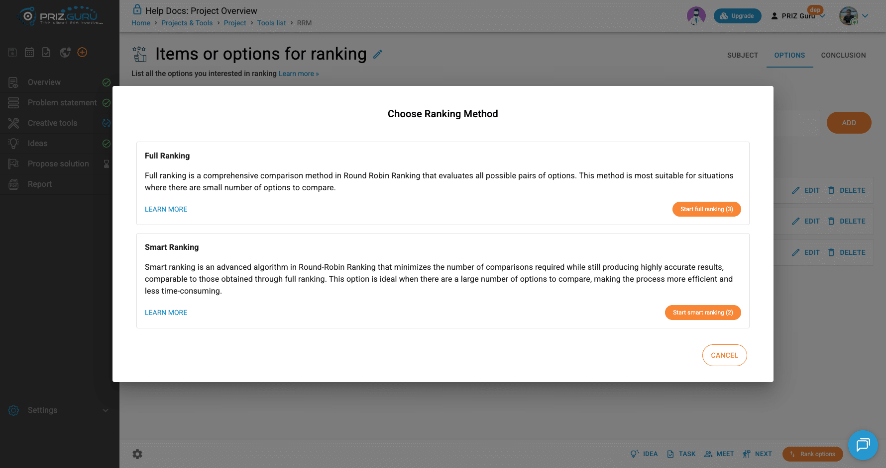 Full ranking compares every pair. Smart ranking uses fewer comparisons. The number on each button is how many pairs you will do.