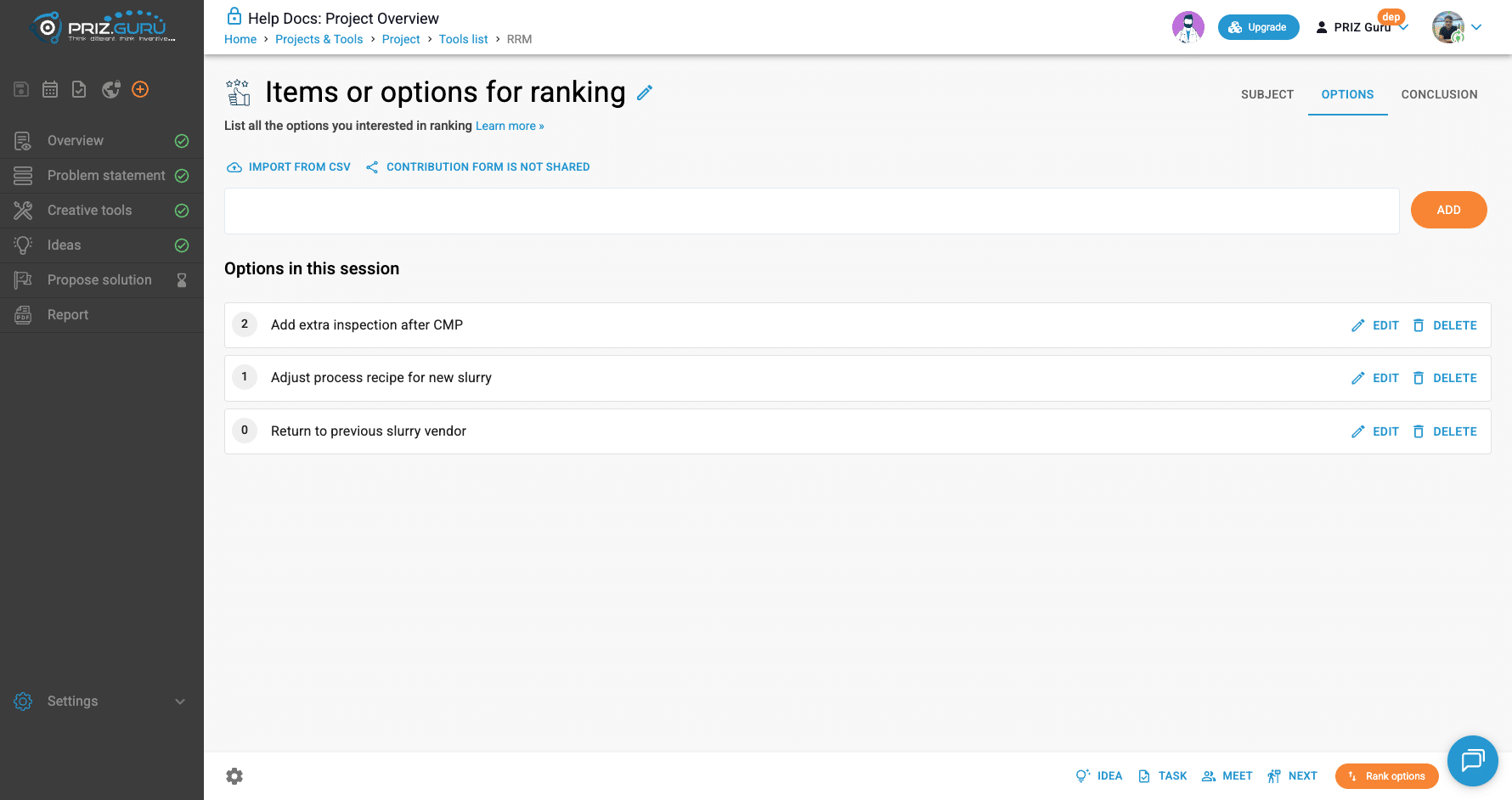 After ranking: scores on each option. Write the Conclusion tab while the order is fresh.