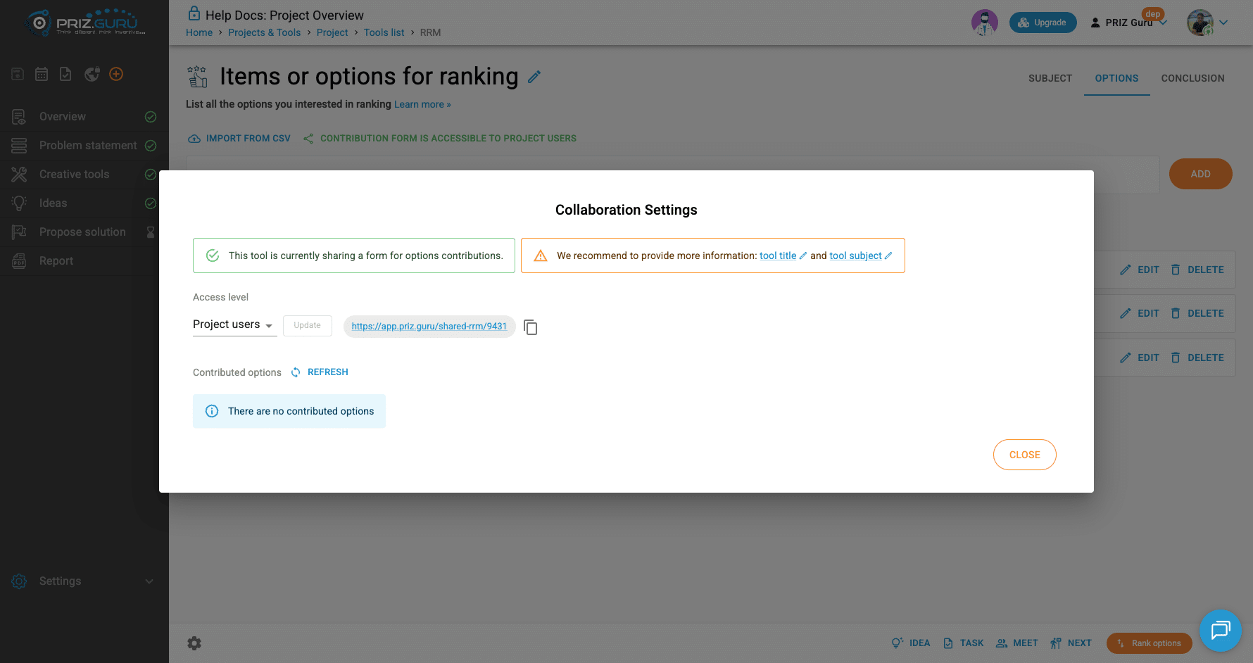Shared for Project users. Copy the shared-rrm link. The Options button turns green to match the access level.