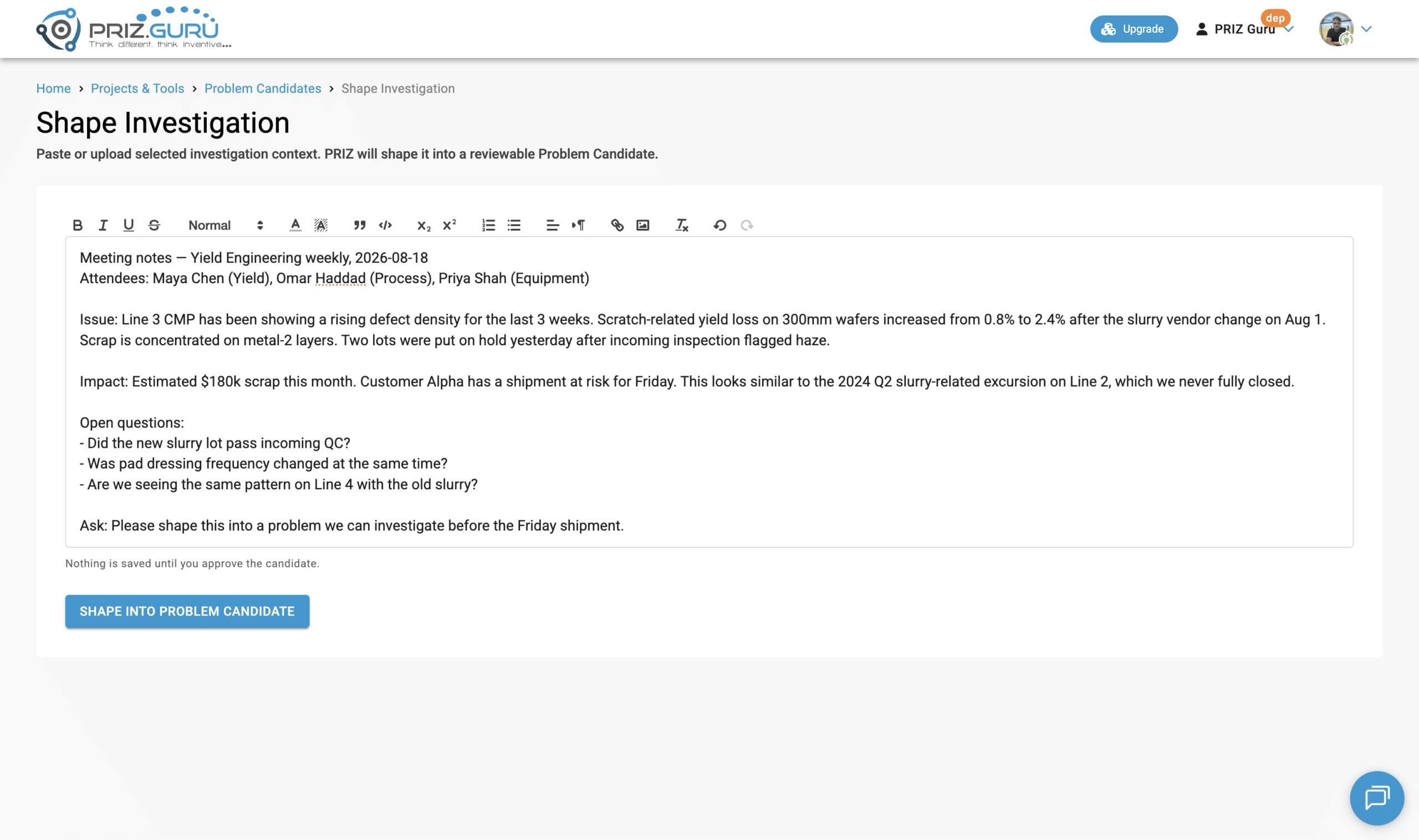 After you paste context, Shape into Problem Candidate becomes active. Nothing is saved yet.
