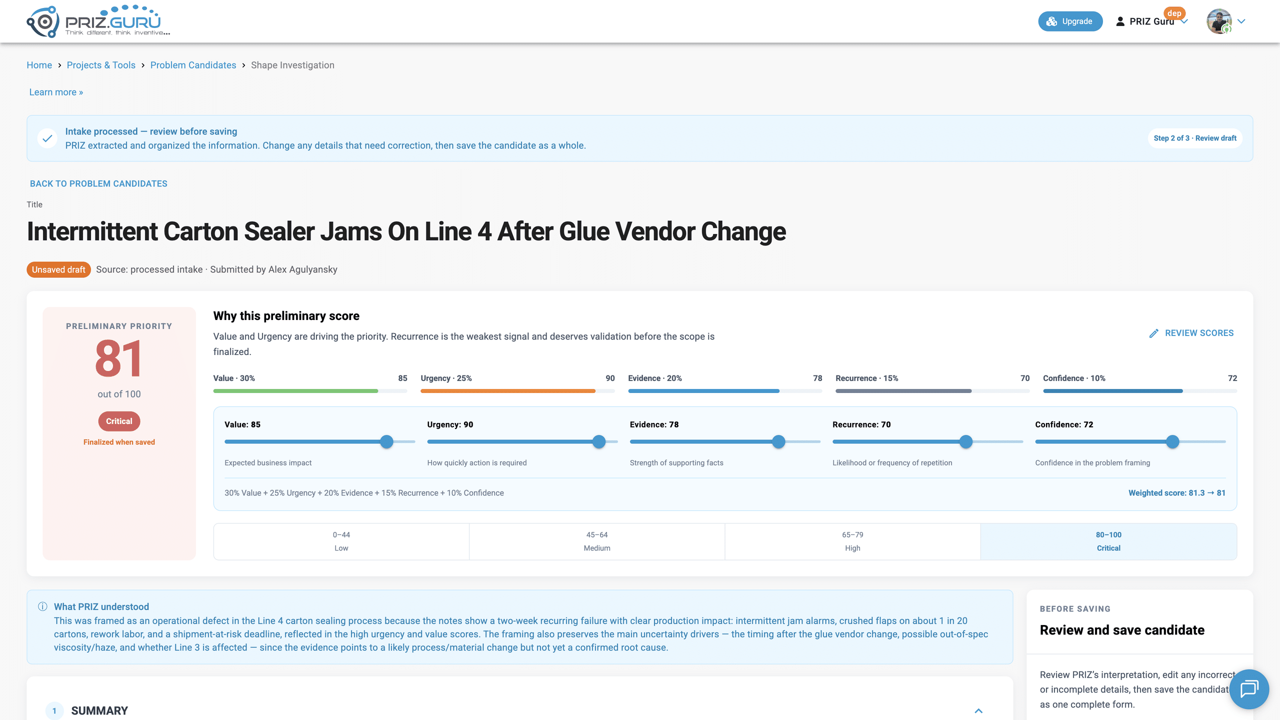 Review scores opens sliders for Value, Urgency, Evidence, Recurrence, and Confidence.
