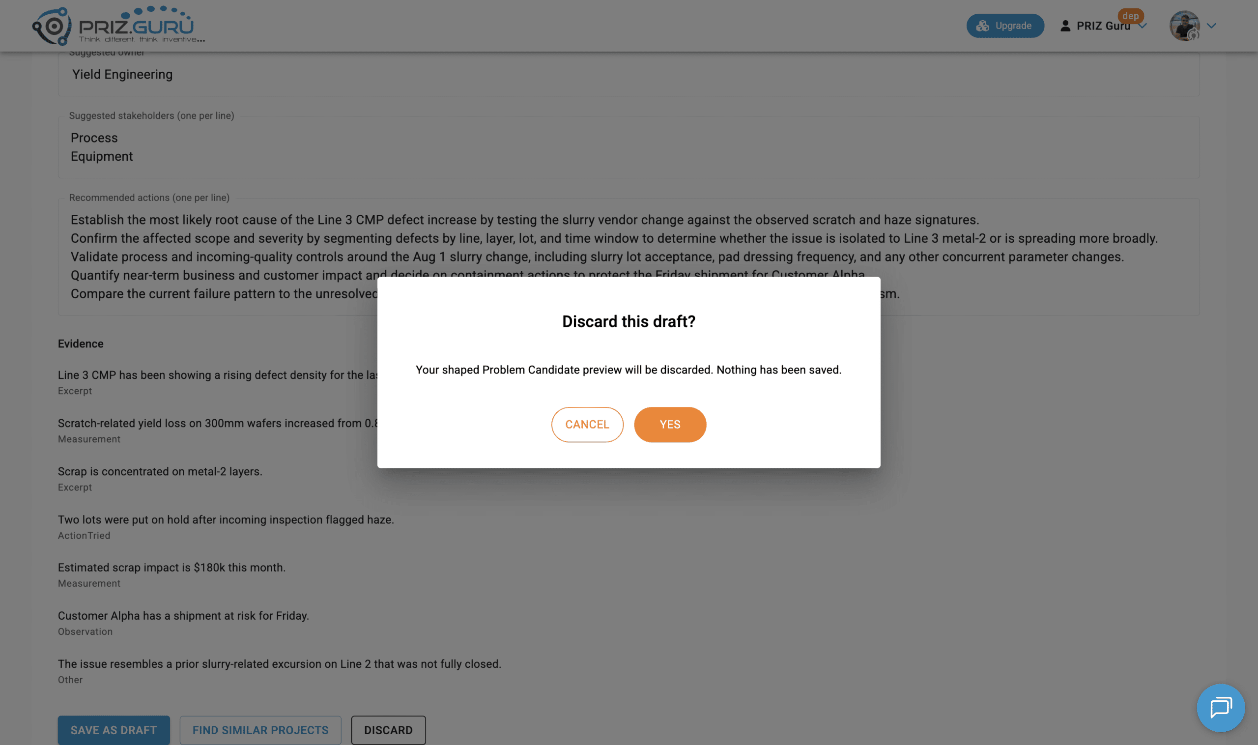Discarding only removes the unsaved preview. It does not create a Problem Candidate.